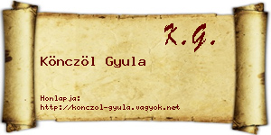 Könczöl Gyula névjegykártya